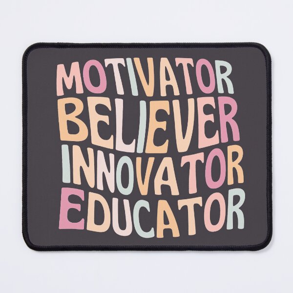 Item preview, Motivator Believer Innovator Educator designed and sold by SunfullyYours.