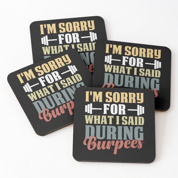 Item preview, I'm Sorry for What I Said During Burpees Funny Fitness Gift Idea / Colored Vintage Design designed and sold by Chamssou.