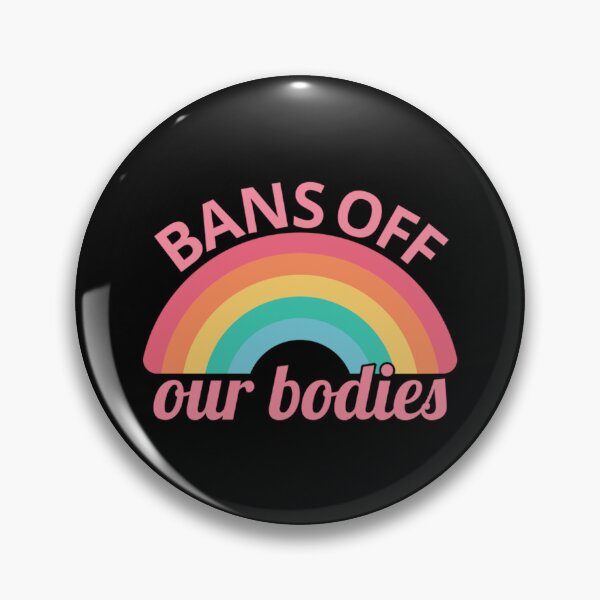 Item preview, Bans Off Our Bodies Retro Rainbown designed and sold by BufFord71.