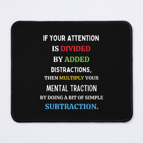 Item preview, If You Attention Is Divided By Added Distraction The Best Teacher Colorful Design designed and sold by BestTeacher.