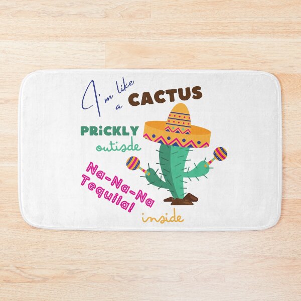Item preview, I'm like a Cactus, prickly outside, Na-Na-Na Tequila inside designed and sold by trendingatees.