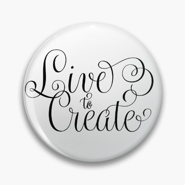 Item preview, Live to create designed and sold by Wonderingalice8.