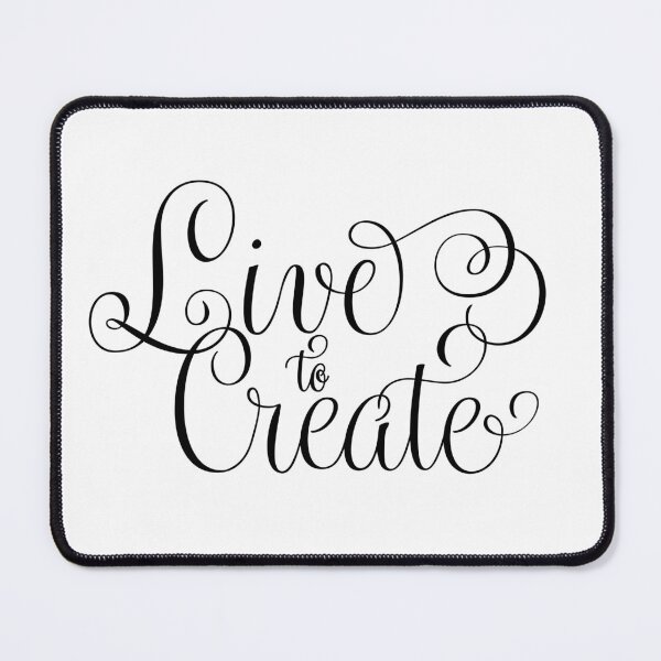 Item preview, Live to create designed and sold by Wonderingalice8.