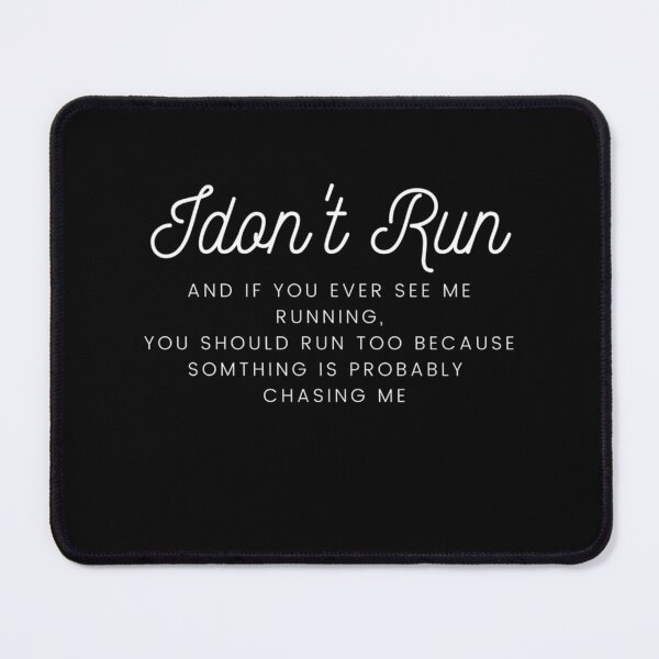 Item preview, I Don't Run Essential T-Shirt designed and sold by krnnvrstacy.