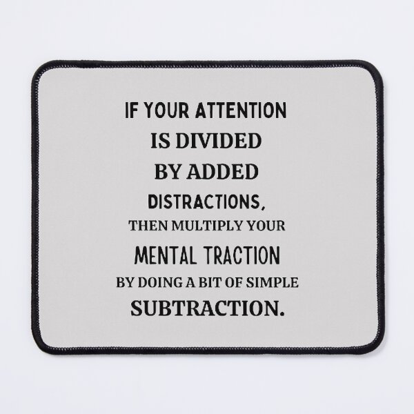 Item preview, If You Attention Is Divided By Added Distraction The Best Teacher Black Design designed and sold by BestTeacher.