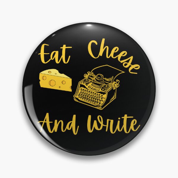 Item preview, Eat Cheese And Write designed and sold by TheKnightWriter.