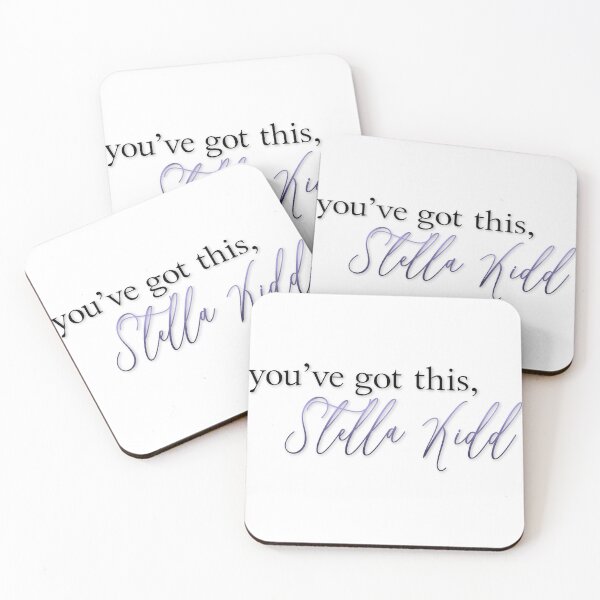Item preview, “You’ve got this, Stella Kidd” designed and sold by erinsartstuffs.