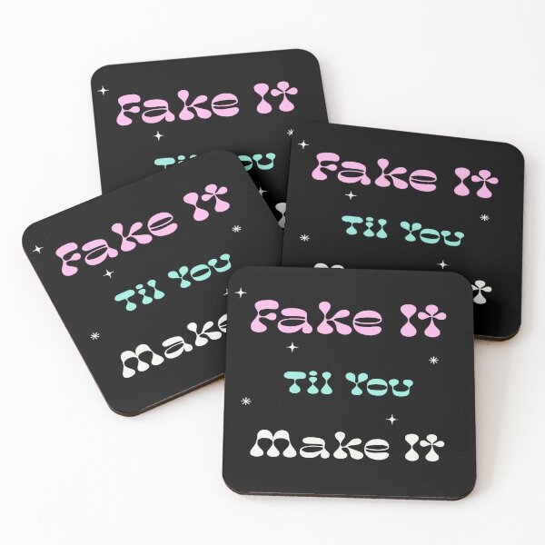 Item preview, Fake It Til You Make It - Motivational Quote  designed and sold by LMcDs.