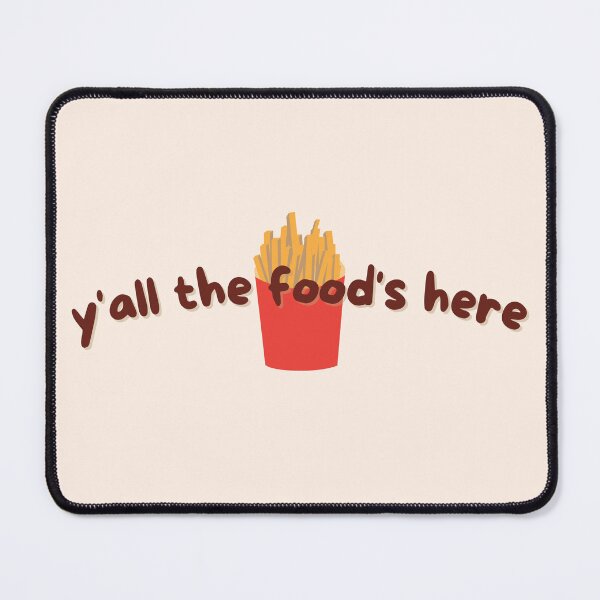 Item preview, Yall the foods here tiktok meme designed and sold by natcat-designs.