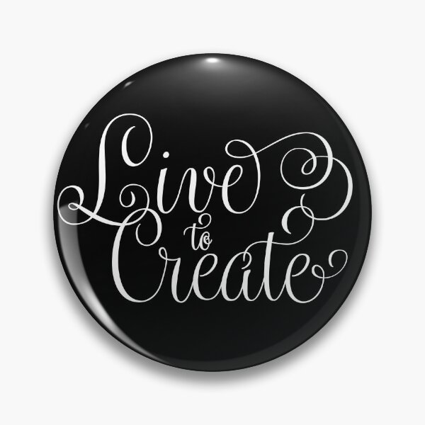 Item preview, Live to create designed and sold by Wonderingalice8.