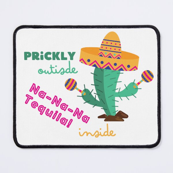 Item preview, Prickly outside, Na-Na-Na Tequila inside designed and sold by trendingatees.
