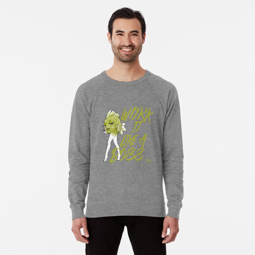 Work it like a boss Lightweight Sweatshirt