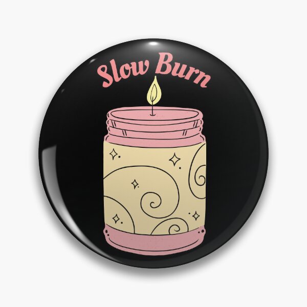 Item preview, Slow Burn - Fanfiction Trope - Candle Burning designed and sold by shmodev.