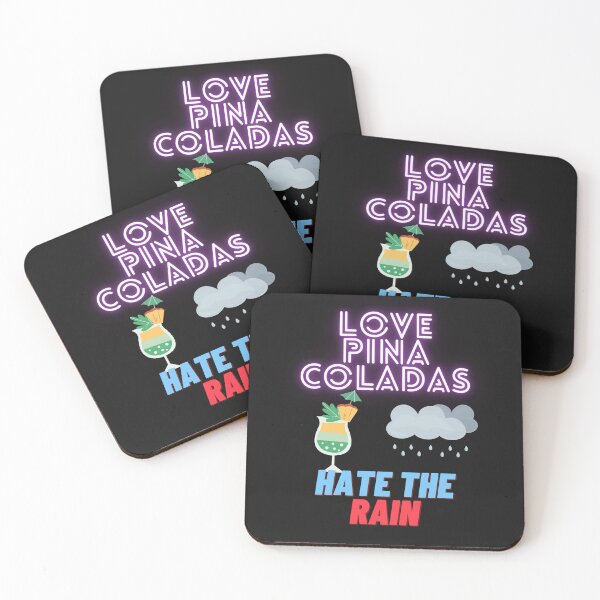 Item preview, Love Pina Coladas. Hate the rain.  designed and sold by Sam-TDesigns.