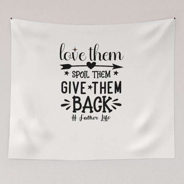 Item preview, love them spoil them give them back designed and sold by Tataw007.