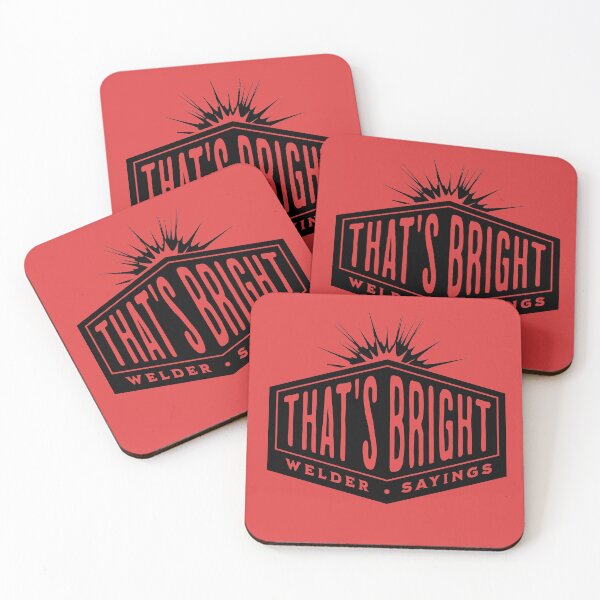 Item preview, That's Bright - Welder sayings designed and sold by fiskooriginal.