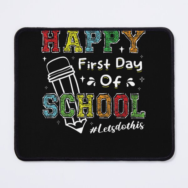 Item preview, Happy First Day Let's Do This Welcome Back To School designed and sold by bilal233.