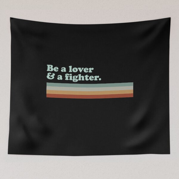 Item preview, Be a lover and a fighter designed and sold by QueendarChanse.