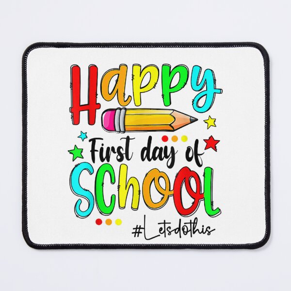 Item preview, Happy First Day Let's Do This Welcome Back To School designed and sold by bilal233.