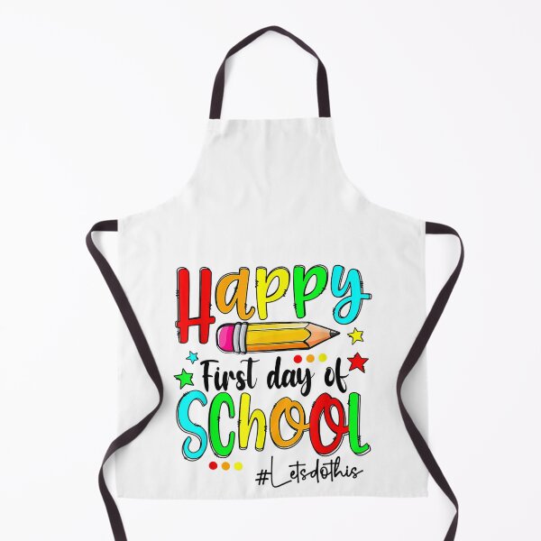 Item preview, Happy First Day Let's Do This Welcome Back To School designed and sold by bilal233.