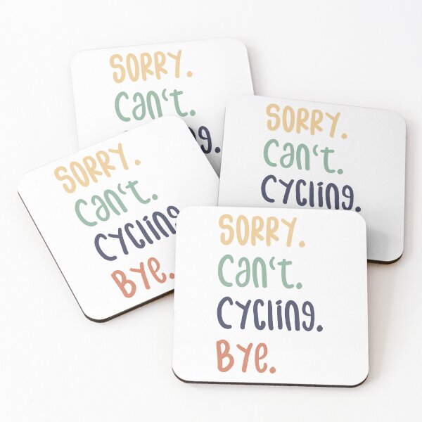Item preview, Sorry Can't Cycling Bye Funny Cycling Lovers designed and sold by medbdj.