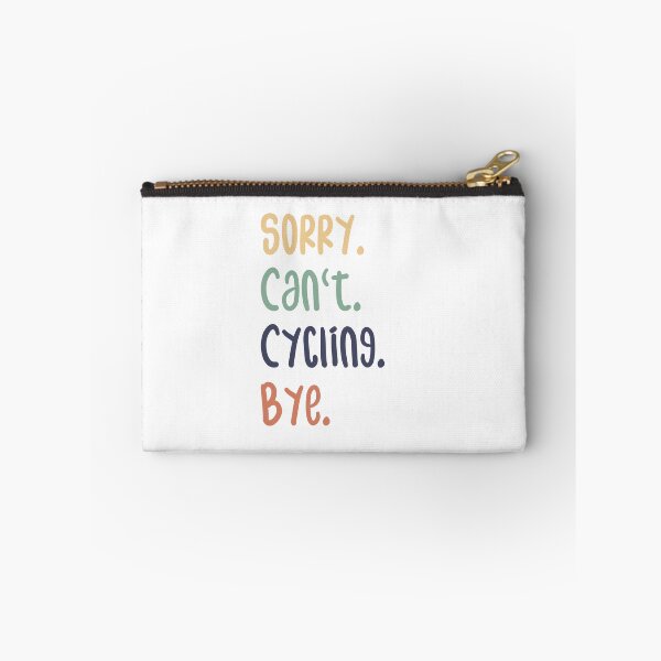 Item preview, Sorry Can't Cycling Bye Funny Cycling Lovers designed and sold by medbdj.