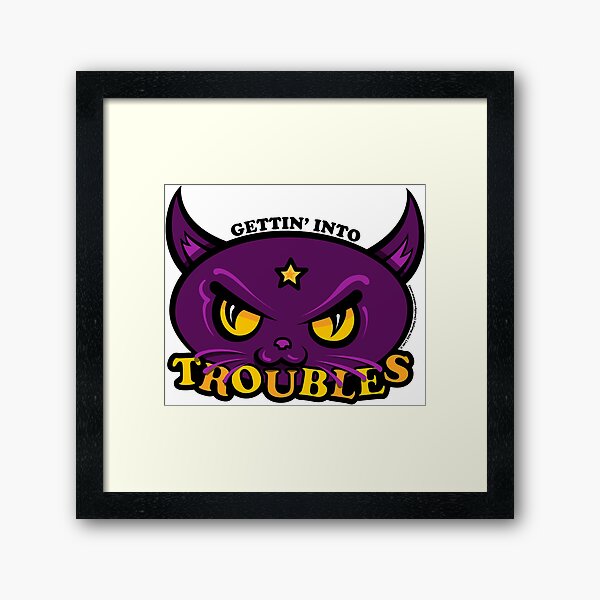 Star Belle - Gettin' Into TROUBLES Framed Art Print