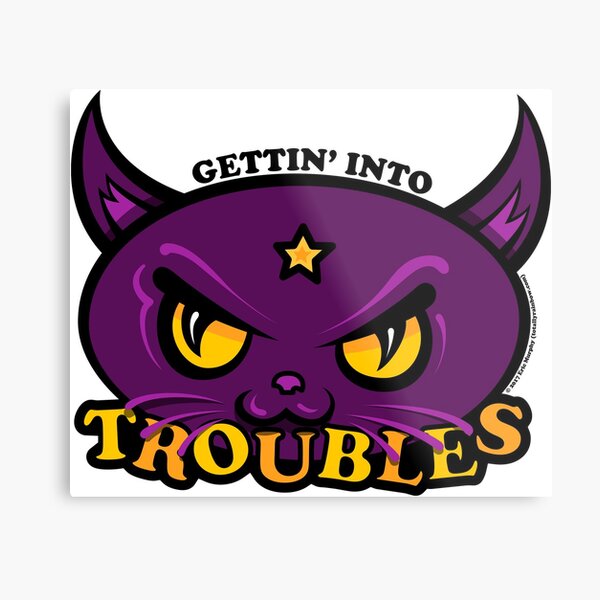 Star Belle - Gettin' Into TROUBLES Metal Print