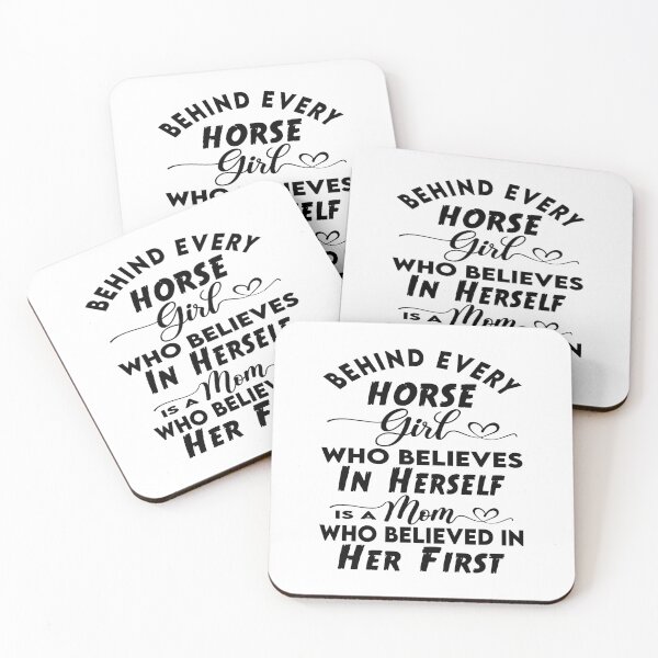 Item preview, Detrás de cada chica caballo que cree en sí misma, hay una mamá que creyó en ella primero designed and sold by MqHStore.