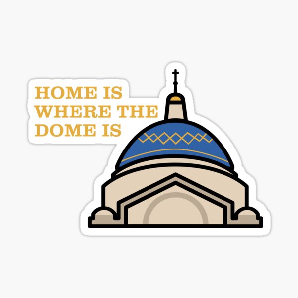 Item preview, "Home Is Where The Dome Is" Catholic University designed and sold by NewmsOne.