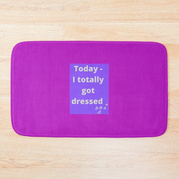 Item preview, Totally got dressed designed and sold by NewPages.