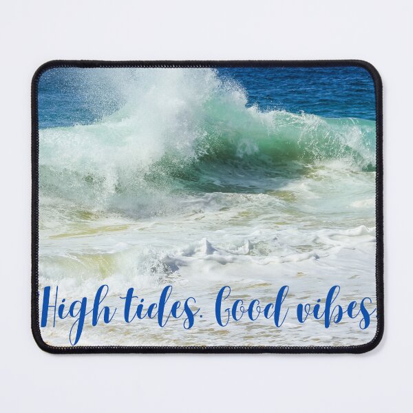 Item preview, high tides good vibes, designed and sold by artigrow.
