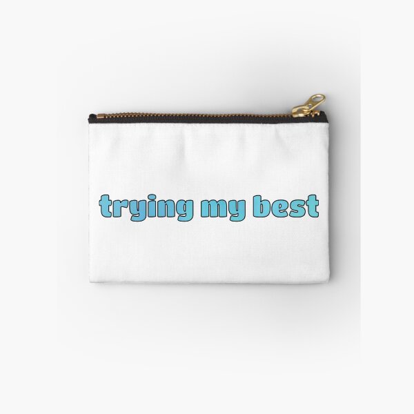 Item preview, Trying My Best designed and sold by hakunamatata72.