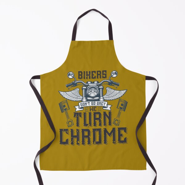 Item preview, Bikers Don't Go Grey We Turn Chrome designed and sold by Aleksys.