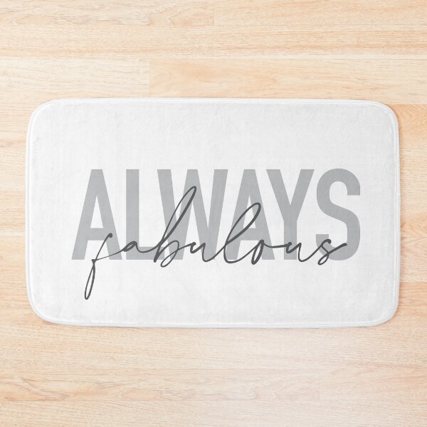 Item preview, Modern, simple, trendy typographic design of Always Fabulous designed and sold by theendup.