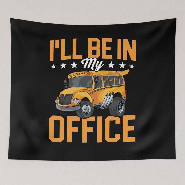 Item preview, I'll Be In My Office Shirt, Bus Driver Shirt, Busman Shirt, Gift For School Bus Driver, Favorite Bus Driver Gift, Yellow Bus Work Job Shirt designed and sold by aymob.