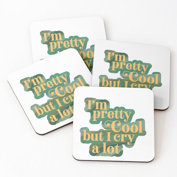 Item preview, I'm Pretty Cool But I Cry A Lot designed and sold by rachelhirst.