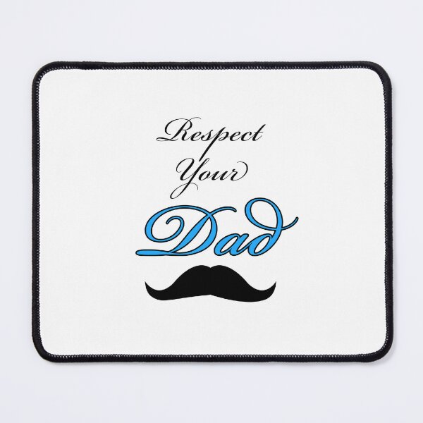 Item preview, Respect for Parents - Respect your dad designed and sold by YSINSHOP ⭐⭐⭐⭐⭐.