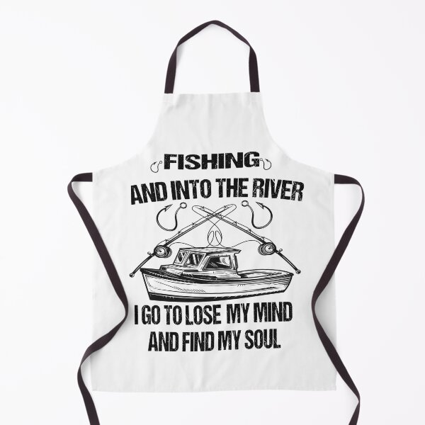 Item preview, fishing and into the river i go to lose my mind and find my soul designed and sold by SheIsAQueen.