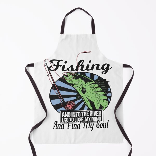 Item preview, fishing and into the river i go to lose my mind and find my soul designed and sold by SheIsAQueen.