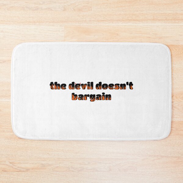 Item preview, The Devil Doesn’t Bargain  designed and sold by hakunamatata72.