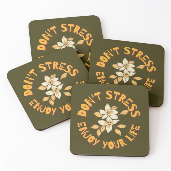 Item preview, Don't Stress Enjoy Your Life designed and sold by TheRightHonMP.
