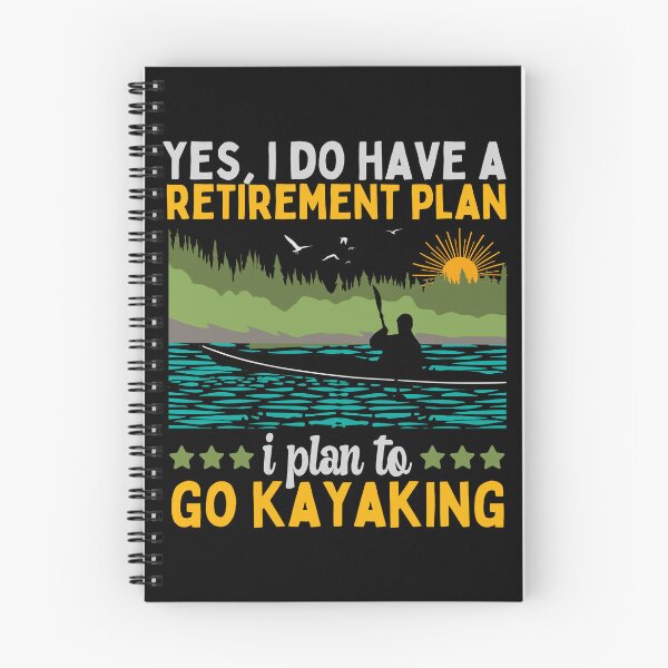 Item preview, Yes I Do Have A Retirement Plan I Plan To Go Kayaking designed and sold by FurioInc.