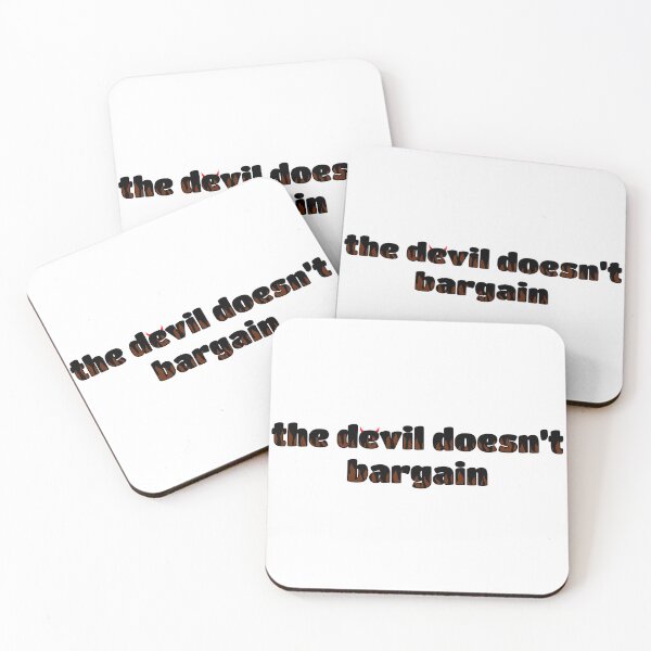 Item preview, The Devil Doesn’t Bargain  designed and sold by hakunamatata72.