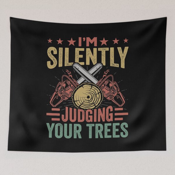 Item preview, I'm Silently Judging Your Trees Shirt, Arborist Shirt, Funny Forester Shirt, Funny Logger Shirt, Chainsaw Shirt, Best Tree Climber Shirt designed and sold by aymob.