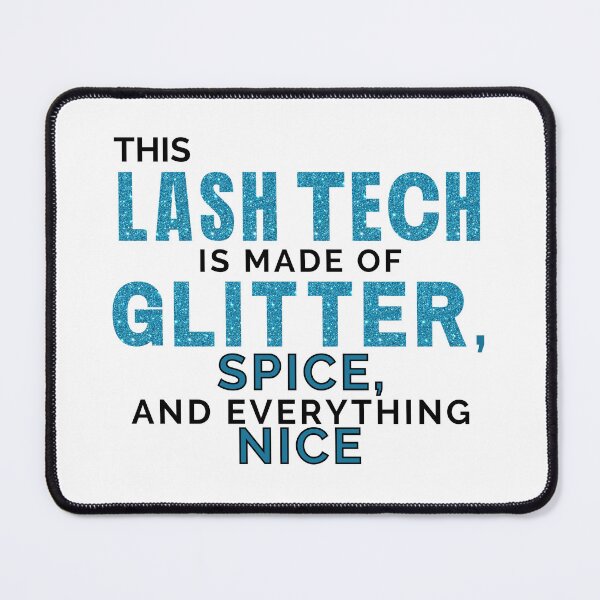 Item preview, This lash tech is made of sugar spice and everything nice  designed and sold by 306Biz.
