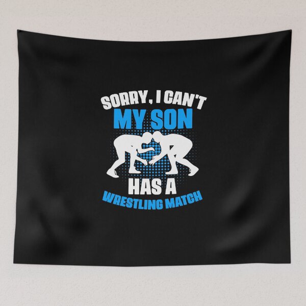 Item preview, Sorry I Can't Funny Sports Pun For Wrestling Wrestler Parent designed and sold by Nessshirts.