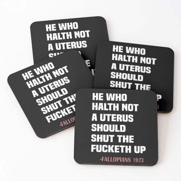 Item preview, he who hath not a uterus should shut fucketh up fallopians 19:73, designed and sold by truewear1.