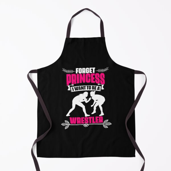 Item preview, Forget Princess Funny Wrestler Wrestle For Wrestling Lovers designed and sold by Nessshirts.