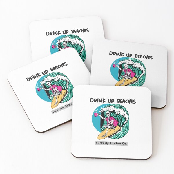 Item preview, Drink Up Beaches = Surfs Up Coffee Co. designed and sold by hardscuffle.